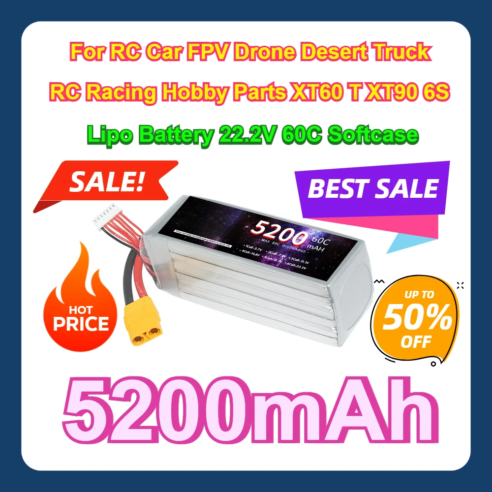 For RC Car FPV Drone Desert Truck RC Racing Hobby Parts XT60 T XT90 6S 5200mAh Lipo Battery 22.2V 60C Softcase