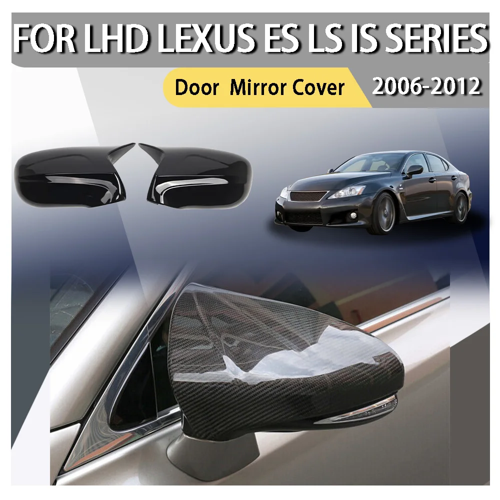 

Для LHD Lexus ES LS IS Series 2006 2007 2008 2009 2010 2011 2012 2x автомобильная наклейка на боковое зеркало заднего вида, крышка крыла, внешняя крышка