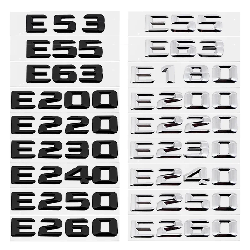 

Car Tail Letter Number Emblem Sticker Rear Trunk Badge Decal for Mercedes Benz E Class E53 E55 E63 E200 E220 E230 E240 E250 E260