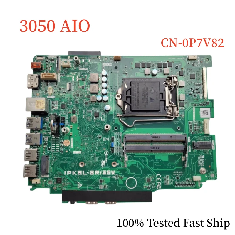 

CN-0P7V82 For Dell OptiPlex 3050 AIO Motherboard IPKBL-SR/35W 0P7V82 P7V82 DDR4 Mainboard 100% Tested Fast Ship