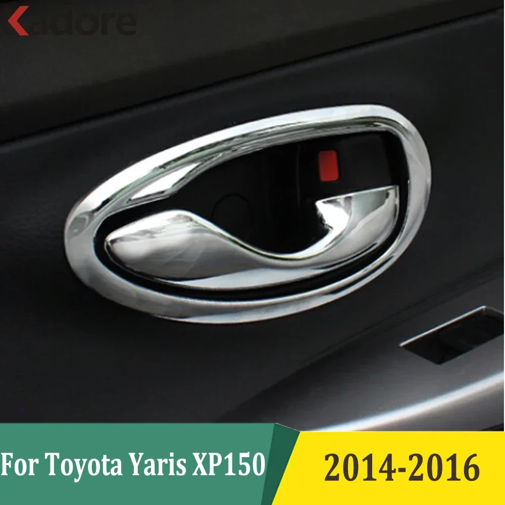 

For Toyota Yaris XP150 2014 2015 2016 Hatchback Chrome Interior Door Handle Bowl Cover Trim Protection Car Sticker Accessories