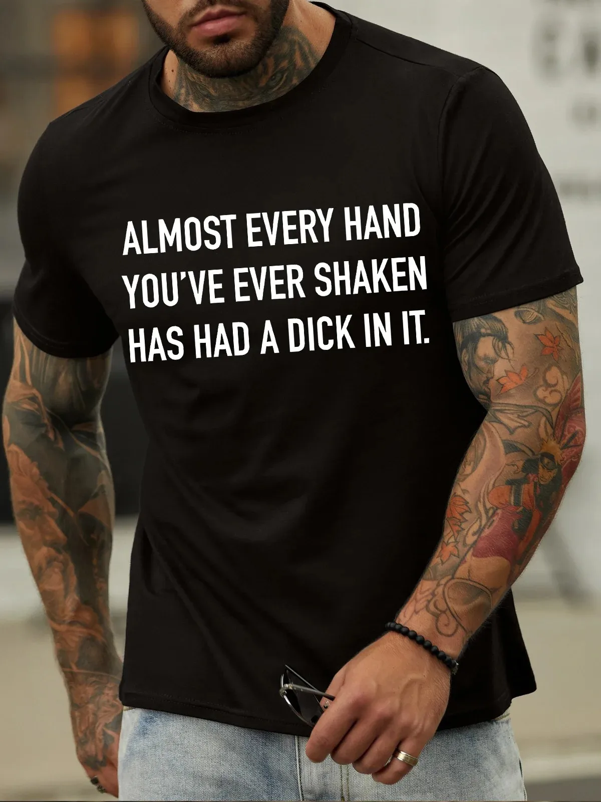Men's Almost Every Hand You‘Re Ever Shaken Has Had A Something In It Funny Graphic Print Crew Neck Cotton Loose Casual T-Shirt