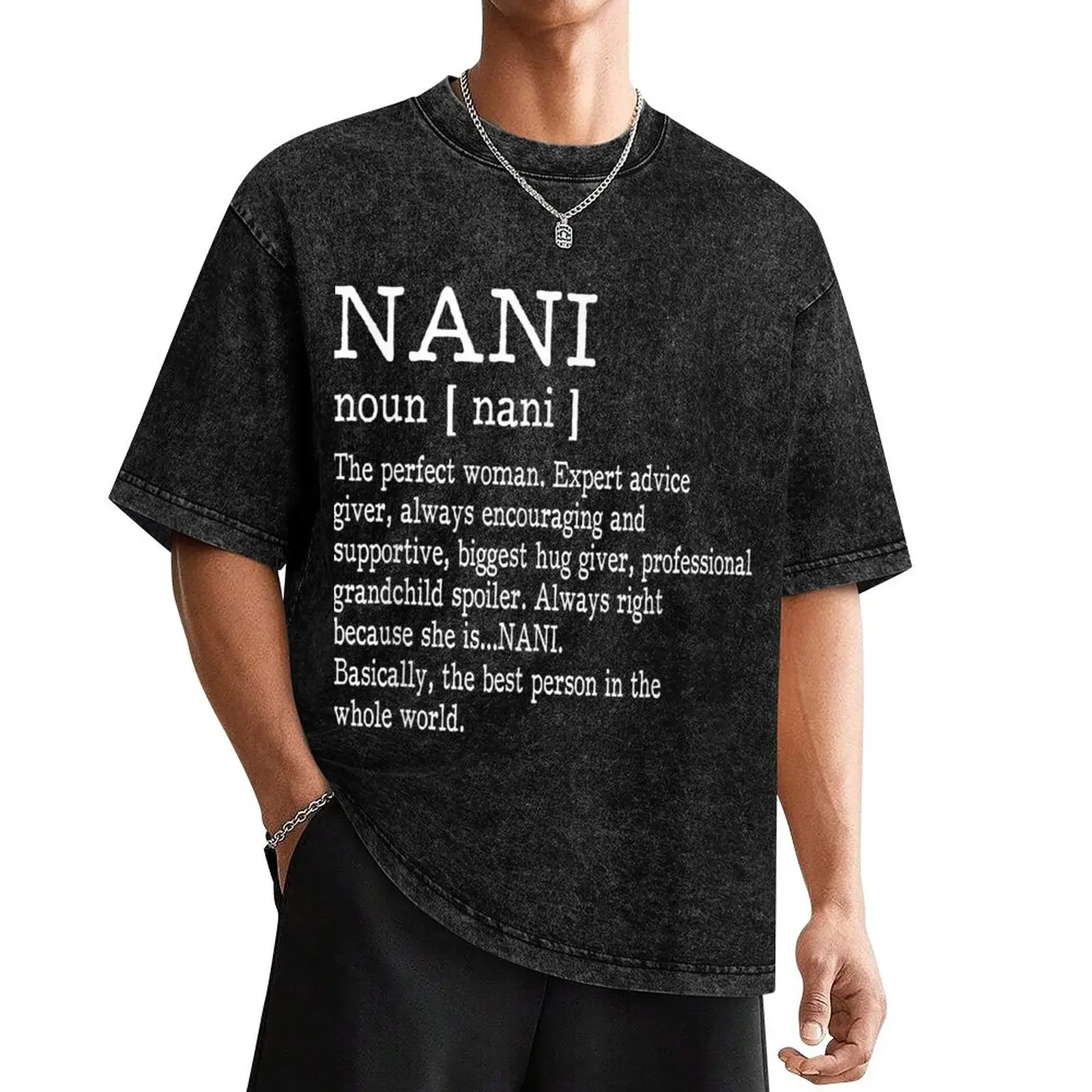 Nani Definition Grandma Mother Day Gifts Women T-Shirt quick drying graphic tee shirt mens designer clothes