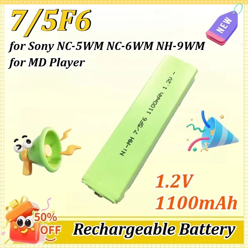 

3~10PCS 7/5F6 1.2V 1100mAh for Sony NC-5WM NC-6WM NH-9WM NH-10WM NH-14WM Ni-MH for CD Player for MD Player Walkman Battery