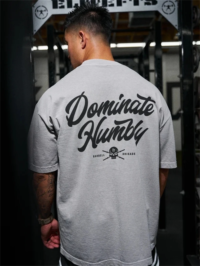 

BARBELL DOMINATE HUMBLY SCRIPT 2.0 - TEE Casual T-shirt For Men Pure Cotton Print Short Sleeve Tees Couple Streetwear Loose Tops