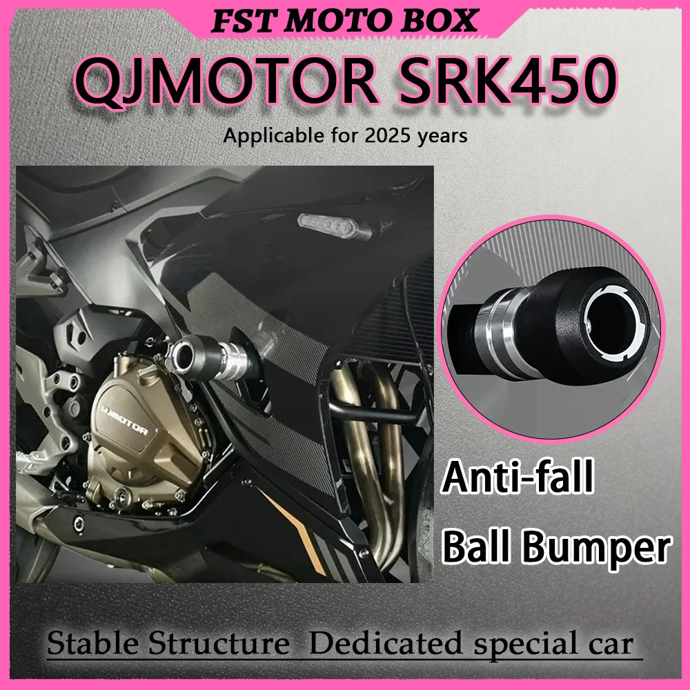FOR 2025 QJMOTOR SRK450 AMT Crash Bar Frame Slider Kit Anti-Fall Bumper Engine Guard No-Drill Modification Parts