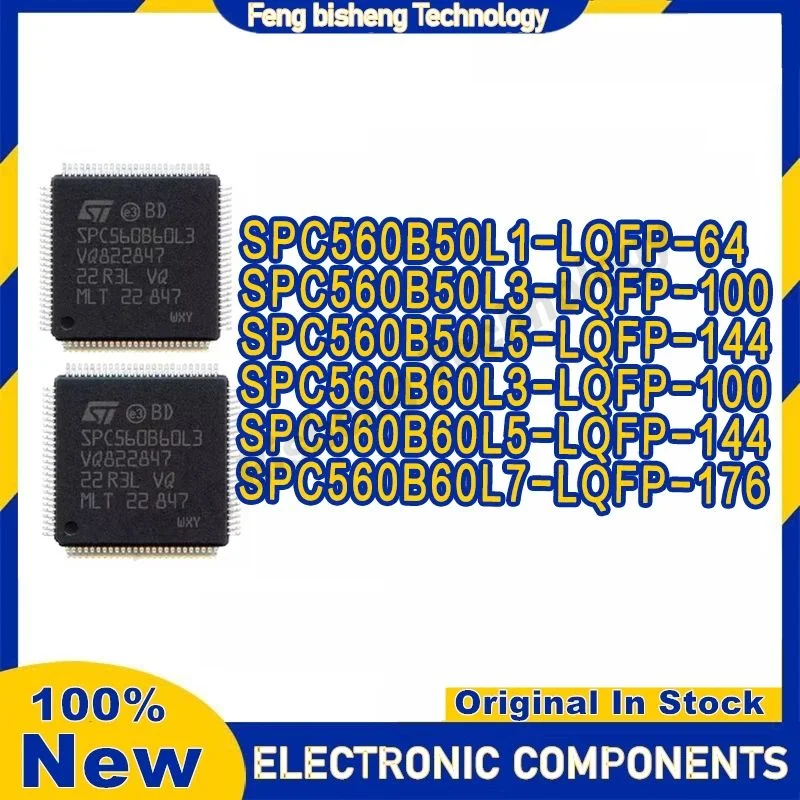 

SPC560B50L1 SPC560B50L3 SPC560B50L5 SPC560B60L3 SPC560B60L5 SPC560B60L7 Микросхема 100% новый оригинальный в наличии