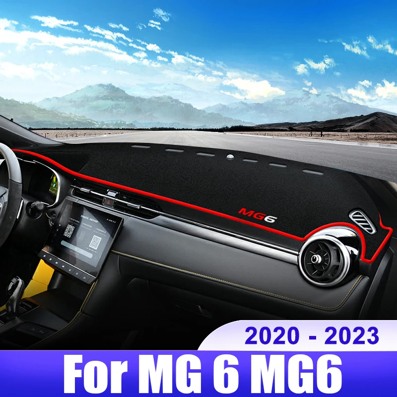 

For MG 6 MG6 PHEV 2020 2021 2022 2023 Car Dashboard Cover Dash Mat Sun Shade Avoid Light Non-slip Pad Interior Accessories