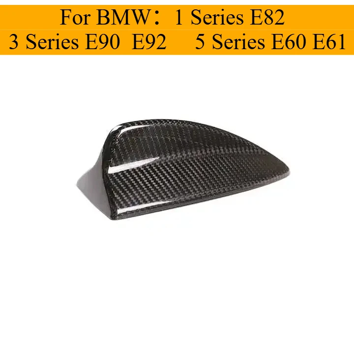 

Dry Carbon Fiber Radome Suitable for BMW E82 E90 E92 M3 Dry Real Carbon Fiber Antenna Shark Fin Cover 2002-2014