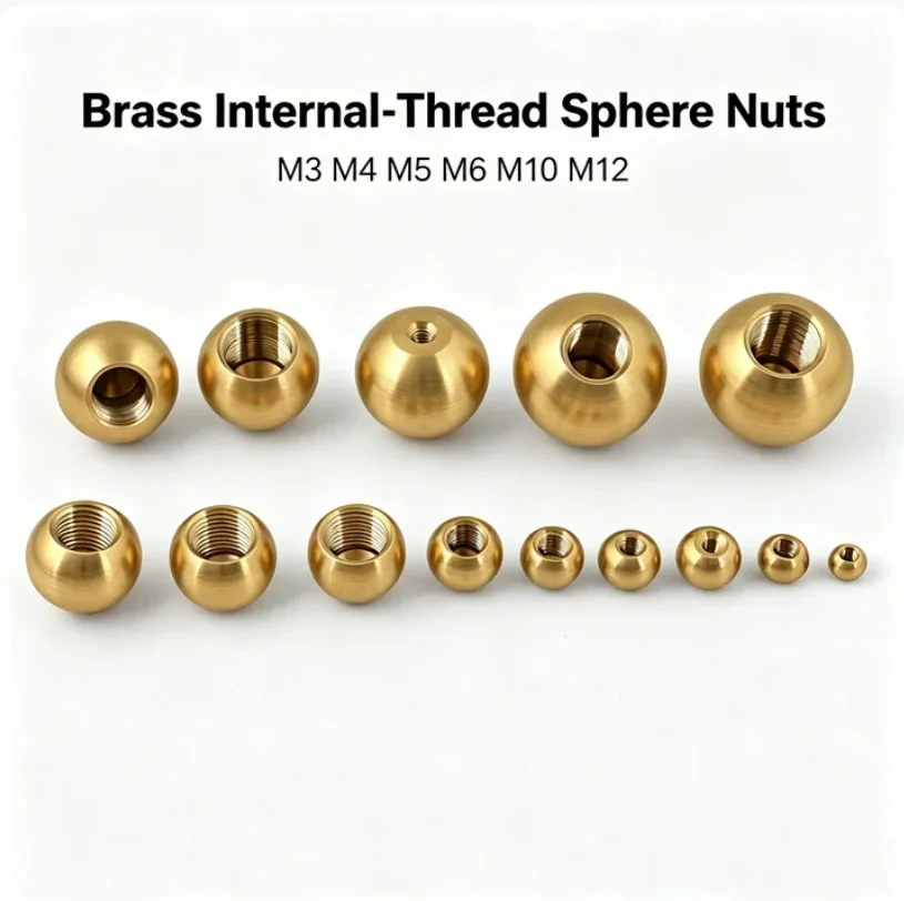 Non‑through Tapped Brass Orb Inserts M3 M4 M5 M6 M10 M12 Internal Thread Spherical Brass Fasteners 8‑20mm