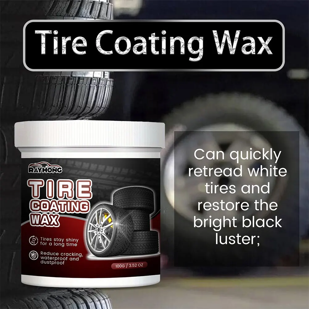 100g Auto Tire Cleaning Wax Rust Removal Powerful Car Wheel Cleaning Coating Wax Brightening Tire Shine Wax Vehicle Accessories