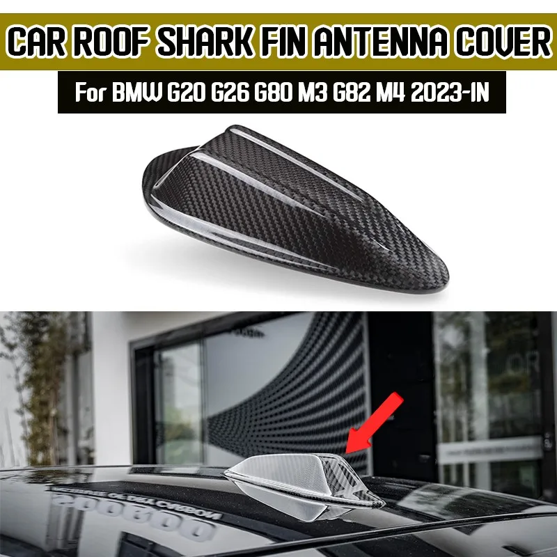 Real Dry Carbon Fiber Shark Fin Antenna Cover Trim For BMW G20 G26 G87 M2 G80 M3 G82 M4 G05 X5 G06 X6 2023-IN Sticky Add On Part