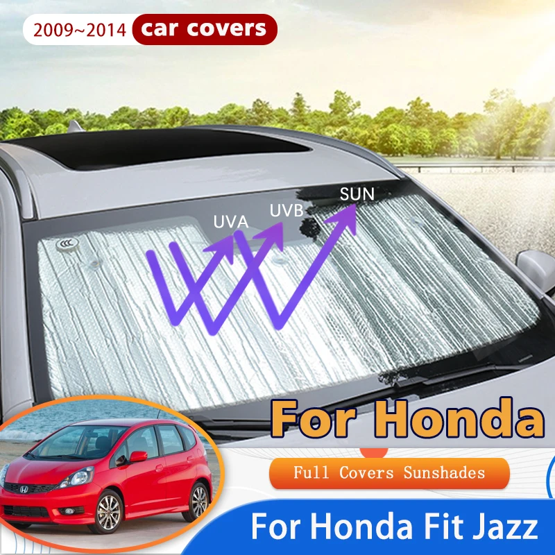 

Full Covers Sunshades For Honda Fit Jazz 2009~2014 2010 2011 2012 Car Accessories Sun Protection Windshields Side Window Visor