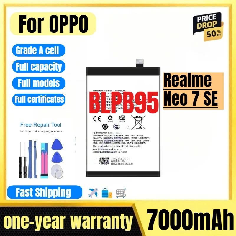 

BLPB95 for OPPO Realme Neo 7 SE Mobile Phone Battery High Quality High Capacity Replacement Bateria Grade A Cell with Tools