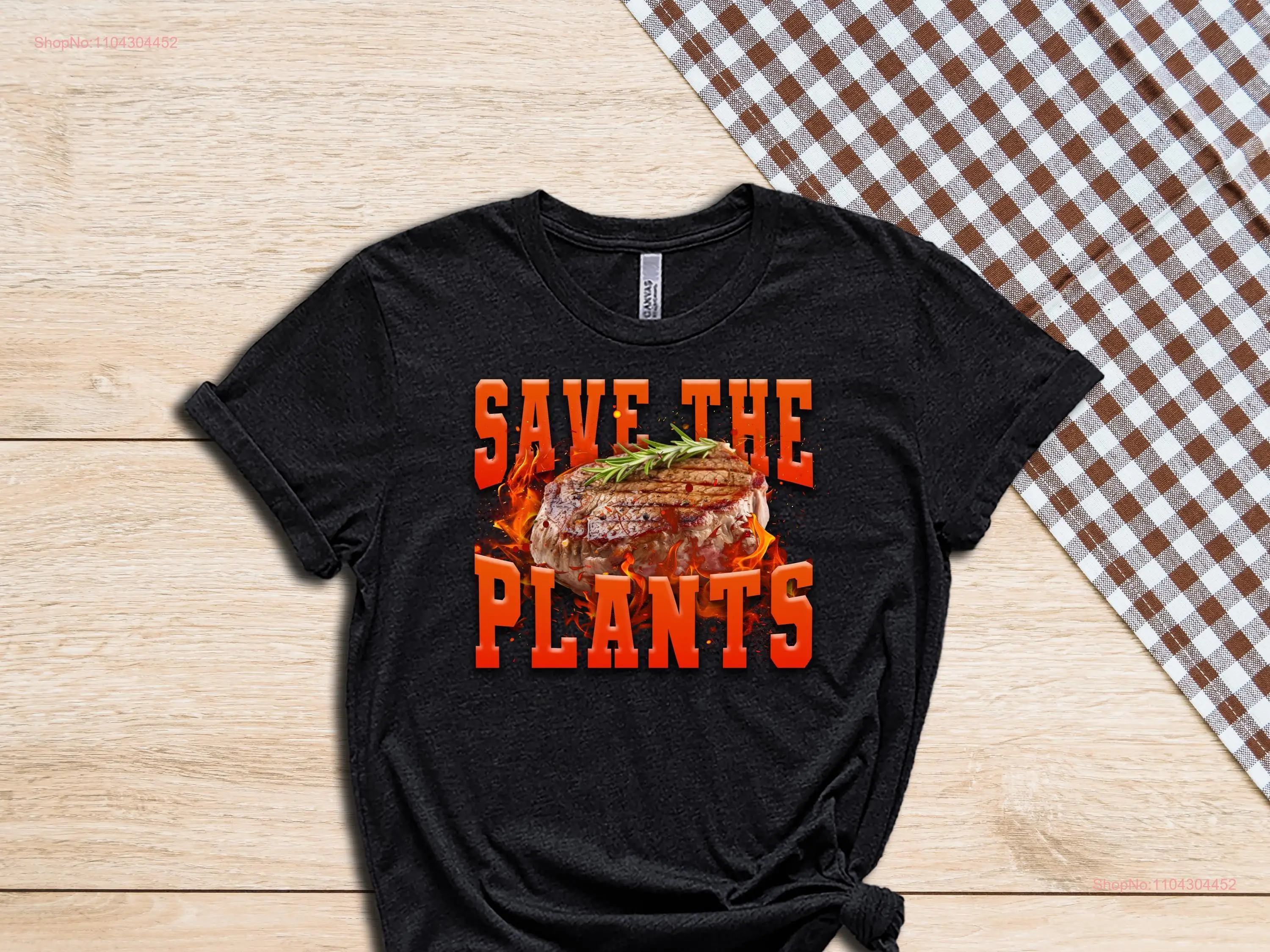 Save The Plants Carnivore T Shirt Anti Vegan MeaT Eater Beef Funny Meme Gen Z long or short sleeves