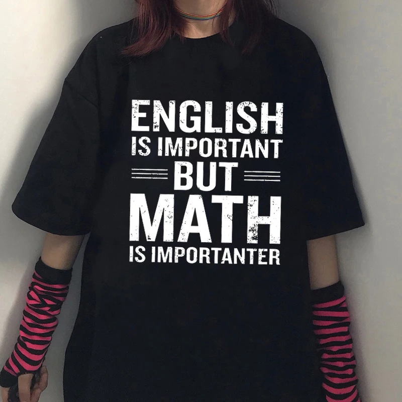 Harajuku اليابانية الكرتون الإنجليزية ولكن الرياضيات إلكتروني الطباعة المرأة تي شيرت الشارع الشهير الهيب هوب عادية فضفاضة قصيرة الأكمام للجنسين