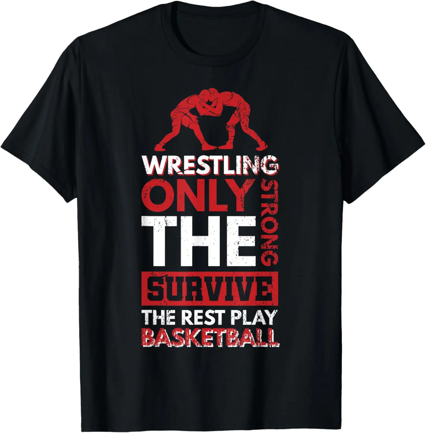 only the Strong Survive T-Shirt