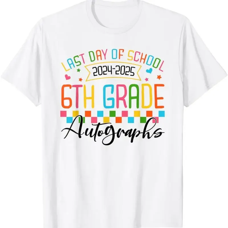 Autograph 6Th Grade Graduation Party 2025 Last Day Of School T Shirt