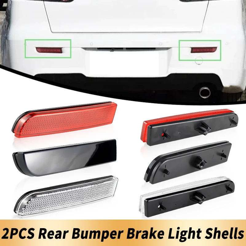 2PCS Only Shells No Bulbs Rear Bumper Light Covers For Mitsubishi Lancer 08-13 Evolution X 08-16 Outlander Sport RVR SX 11-12
