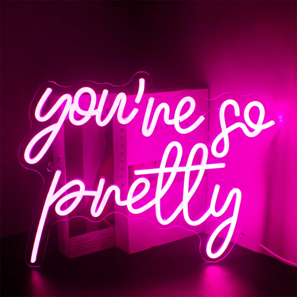 

You’re So Pretty Neon Sign Dimmable Pink Light Sign for Bedroom Birthday Party Wedding Bar Pub Club Beauty Room Decor 5V USB