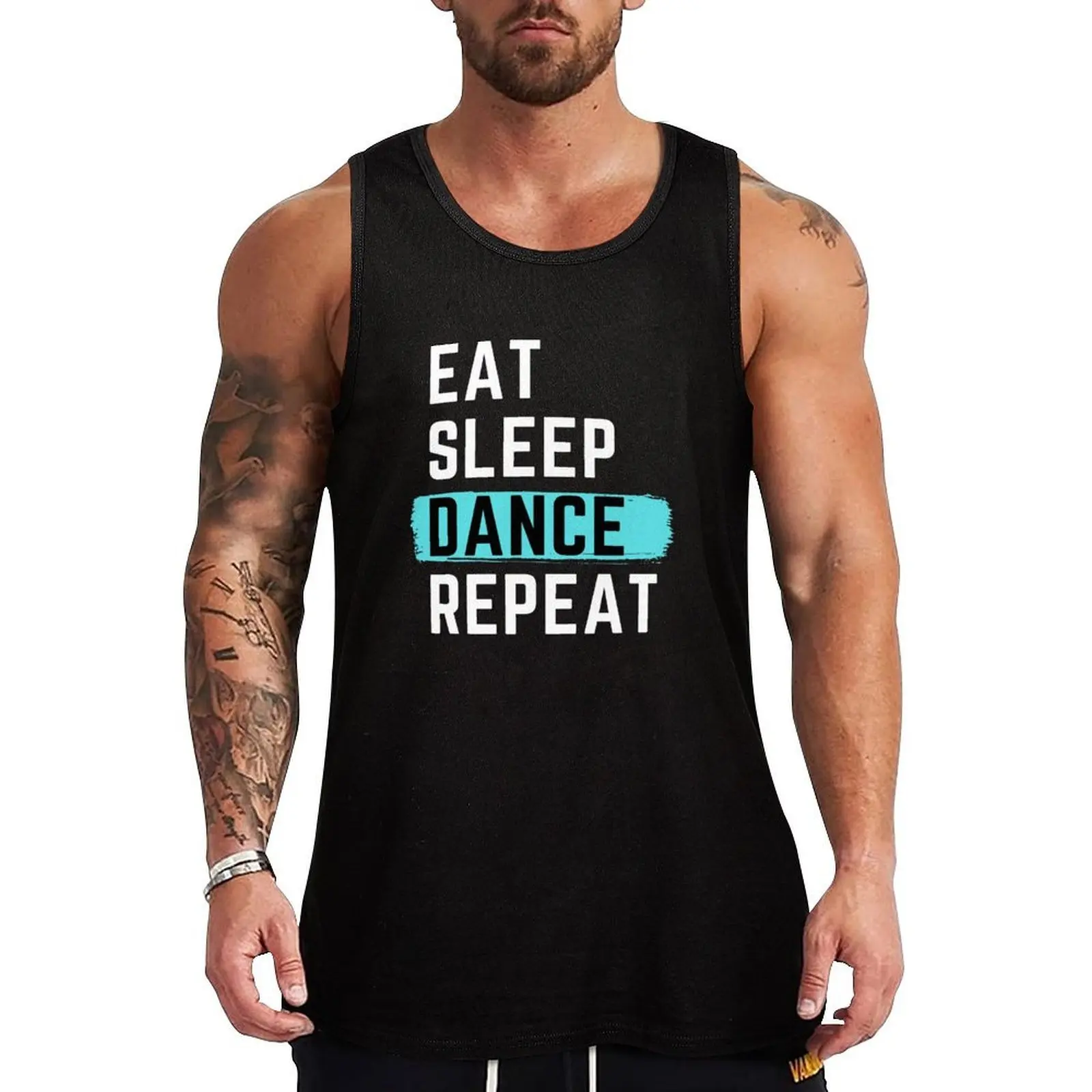 

Eat Sleep Dance Repeat Tank Top sports suits sports vest gym shirt man cotton t-shirts man