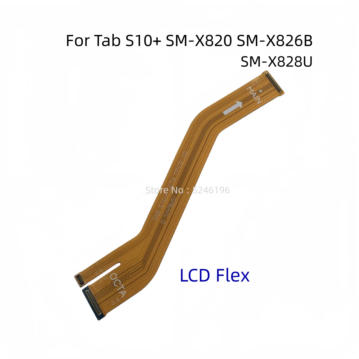 

1pcs LCD Display Flex Cable Connector For Samsung Galaxy Tab S10 Plus S10+ SM-X820 SM-X826B SM-X828U Replace Part