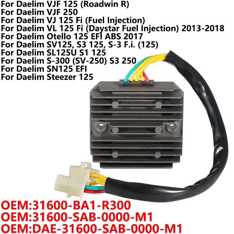 

Voltage Regulator Rectifier For Daelim VJF 125 250 Roadwin R VJ 125 Fi Daystar Fuel Injection Otello 125 EFI ABS 31600-BA1-R300