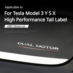 Logo coda per Tesla Model 3 Y S X DUAL MOTOR Letters Emblem 3D Auto Styling Fender Badge emblemi Model3 accessori decorativi