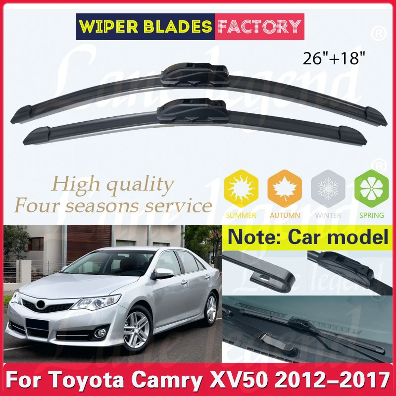 

Car Front Wiper Blades For Toyota Camry XV50 2012 2013 2014 2015 2016 2017 Windscreen Rain Brush Car Accessories U J Hook 26"18"