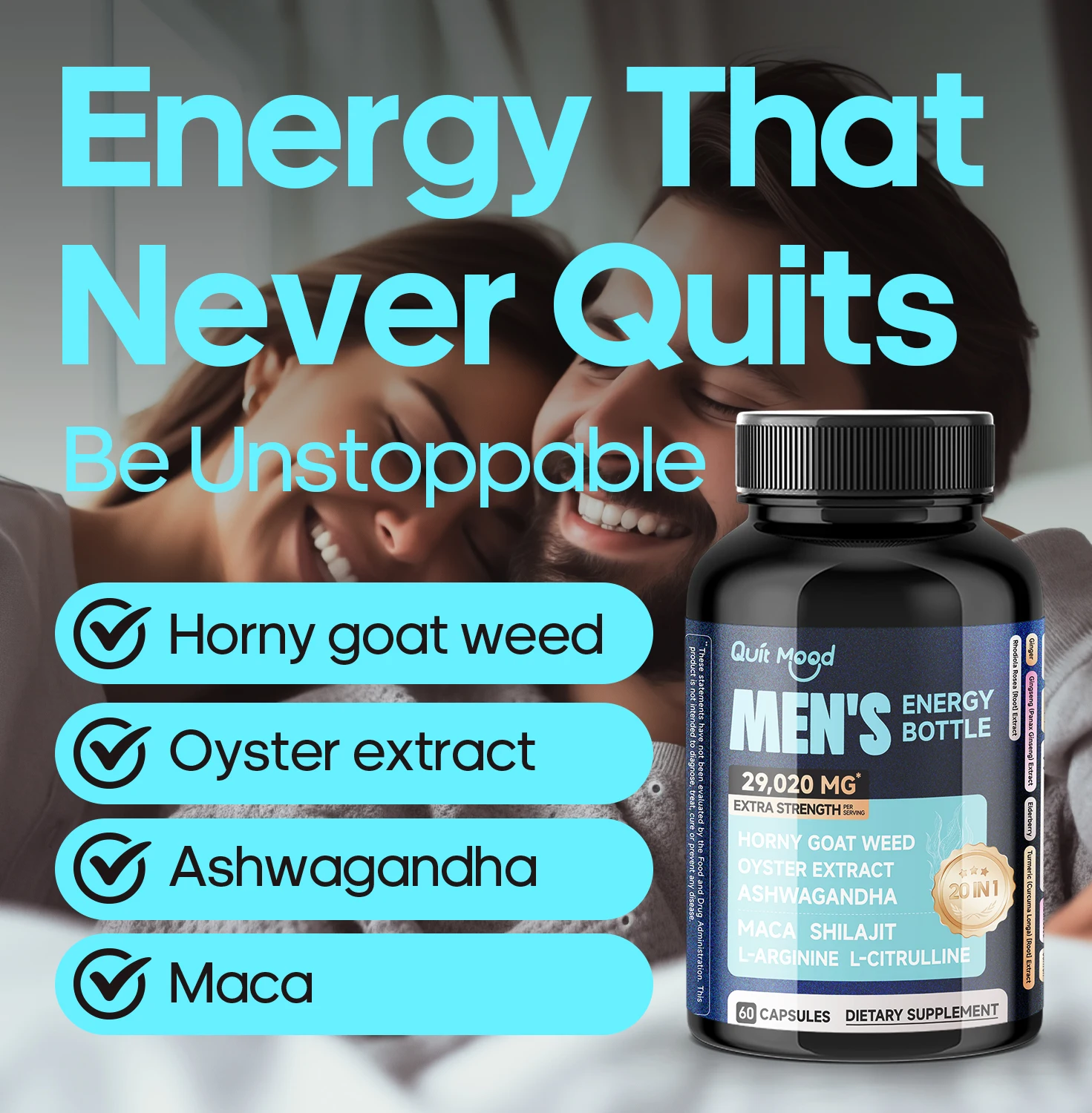 

Quit mood Mighty Man Energy 20 in 1 Bottle - Enjoy the Power Every Moment, Horny Goat Weed 300mg, Oyster Extract 200mg, Maca 100