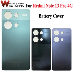 New For Xiaomi Redmi Note 13 Pro 4G Battery Cover Back Glass Panel Rear Housing Case Note 13Pro 4G Back Battery Cover Door Case