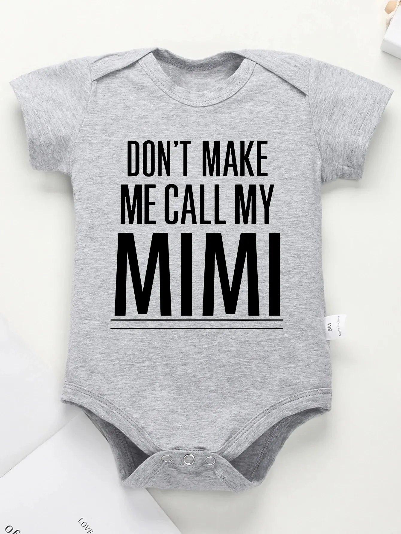 Kawaii Funny Newborn Clothes Don't Make Me Call My Mimi Print Cute Baby Boy Bodysuit Cotton Grey Versatile Toddler Girl Jumpsuit