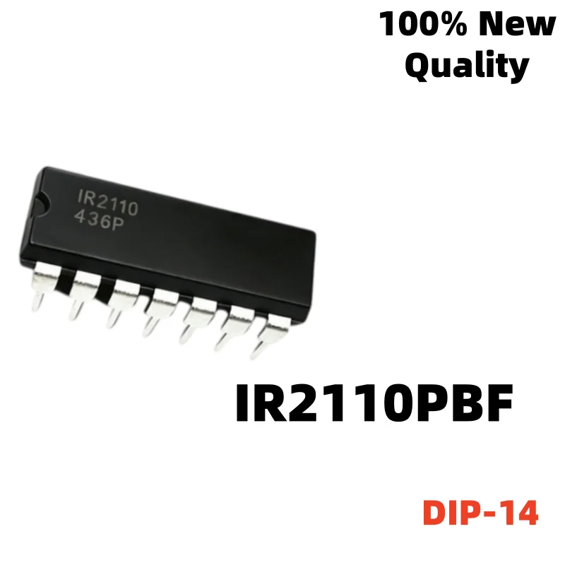 NEW Quality 10Uds IR2110PBF IR21864PBF DIP-14 IR21844PBF IR21814PBF IR2010PBF IR21834PBF Driver IC chip