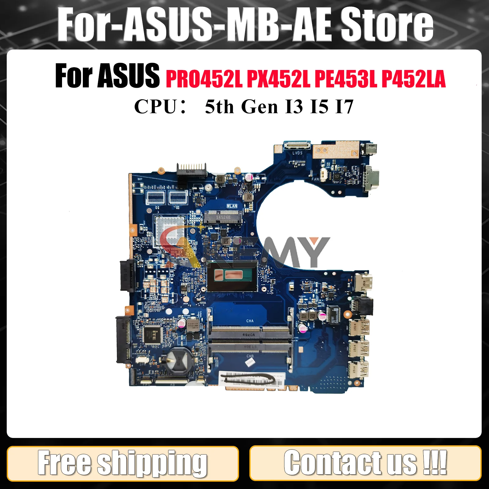 

P452LA Материнская плата для ноутбука ASUS PE453L P452L PRO452L PX452L P452LA P452LJ Материнская плата для ноутбука с процессором I3 I5 I7 100% тестирование ОК