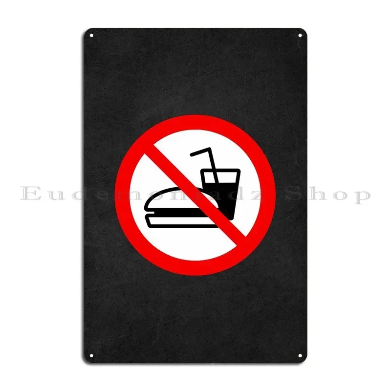 Dont Eat Sign Metal Plaque Create Decoration Vintage Bar Plaques Tin Sign Poster