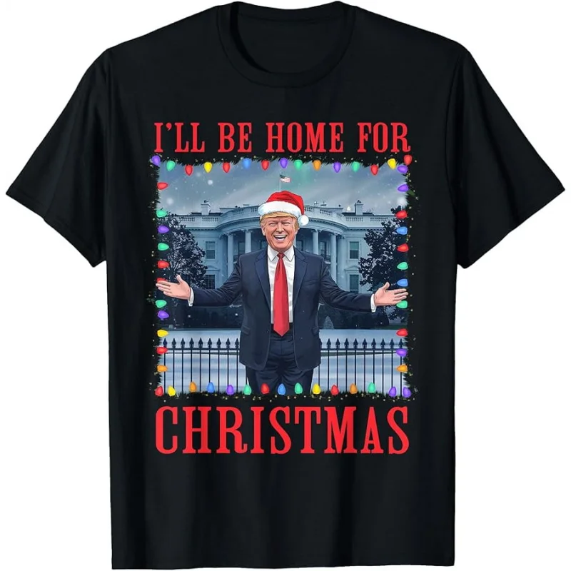 

Men's and Women's Sports and Leisure New Fashionable Short Sleeves Fun Trump Home Christmas Top Gift T-shirt