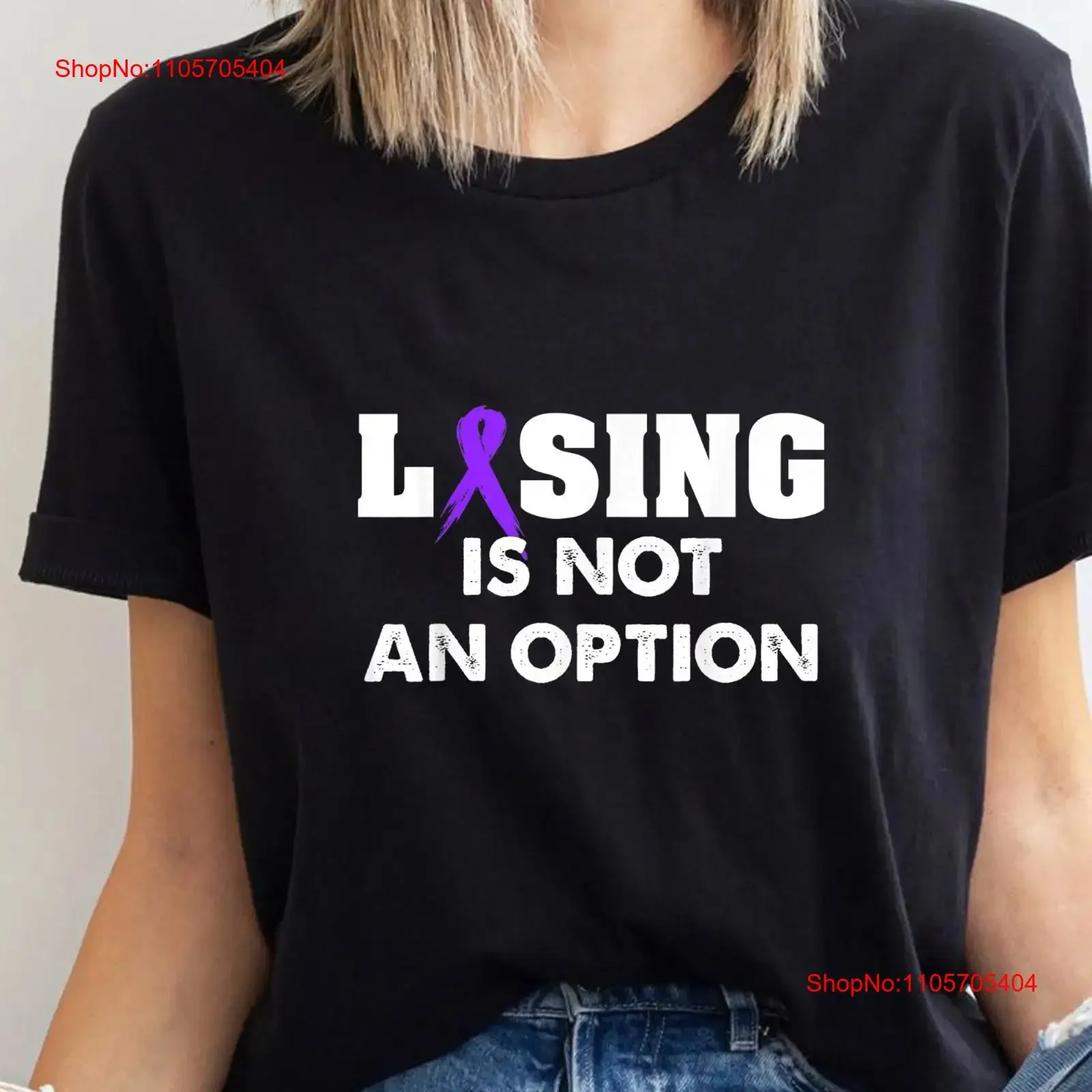 Losing Is Not An Option T Shirt Pancreatic Cancer Awareness Motivational long or short sleeves vintage Washed graphic Casual