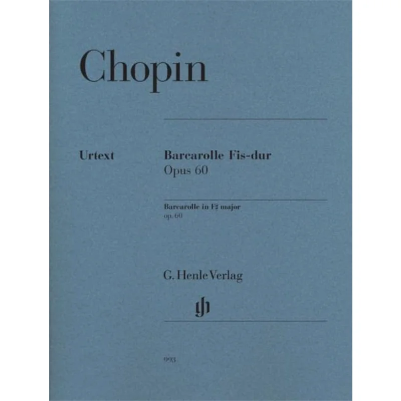 

HN993 Chopin Barcarolle F Sharp Major Op 60 Fryderyk CHOPIN G Henle Verlag 9790201809939 Book