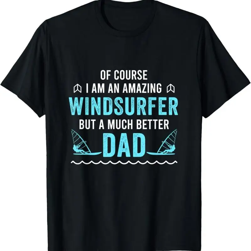 Mens Windsurfing Dad Daddy T Shirt