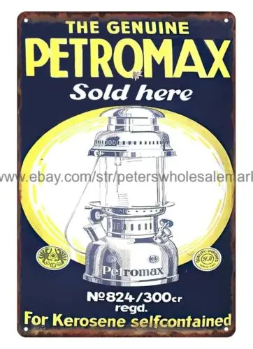 PETROMAX KEROSENE LANTERN metal tin sign reproduction wall decor living room