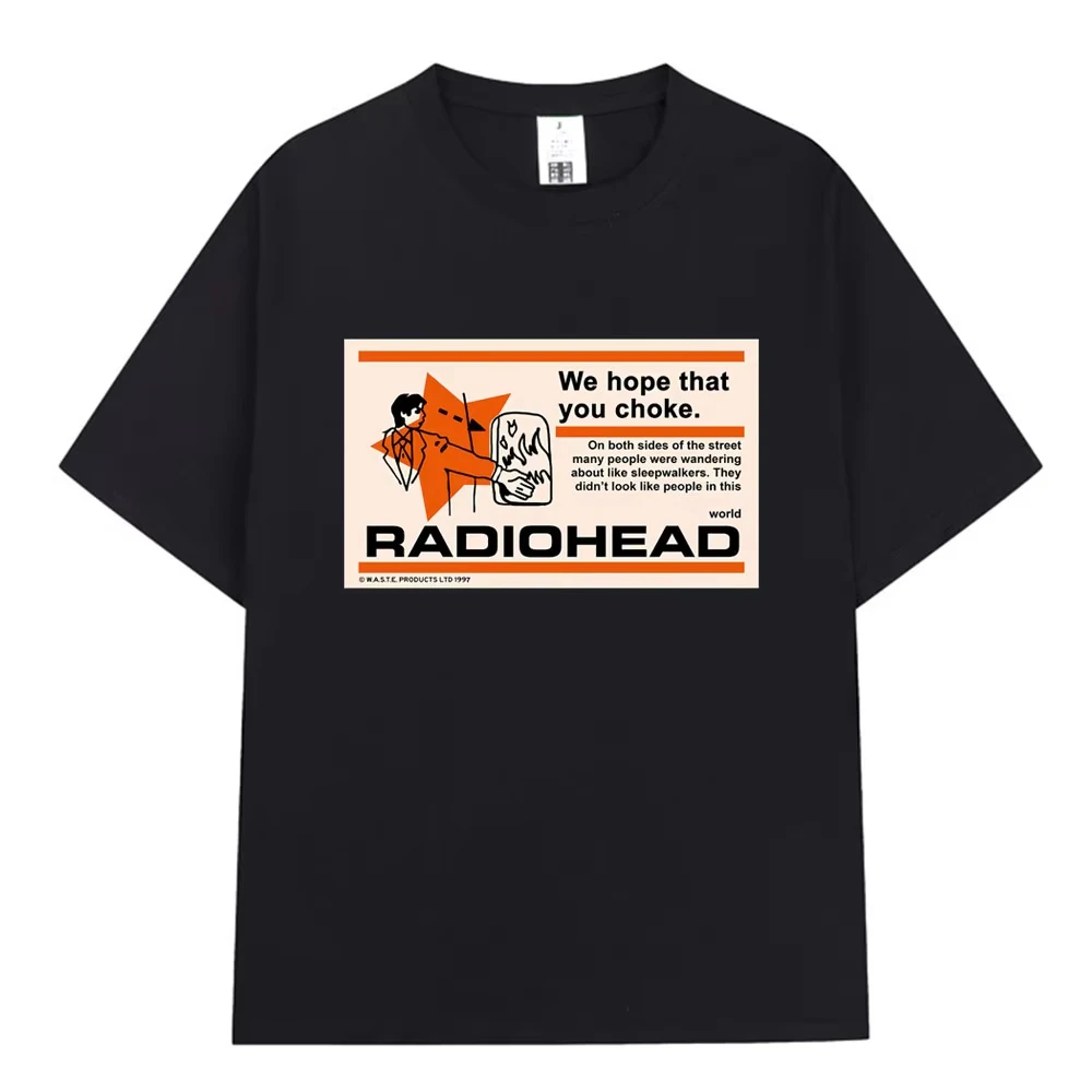 Hip Hop Gothic Retro Casual Oversized T-shirts Y2k Streetwear Radiohead We Hope That You Choke Rock Band T Shirts Unisex