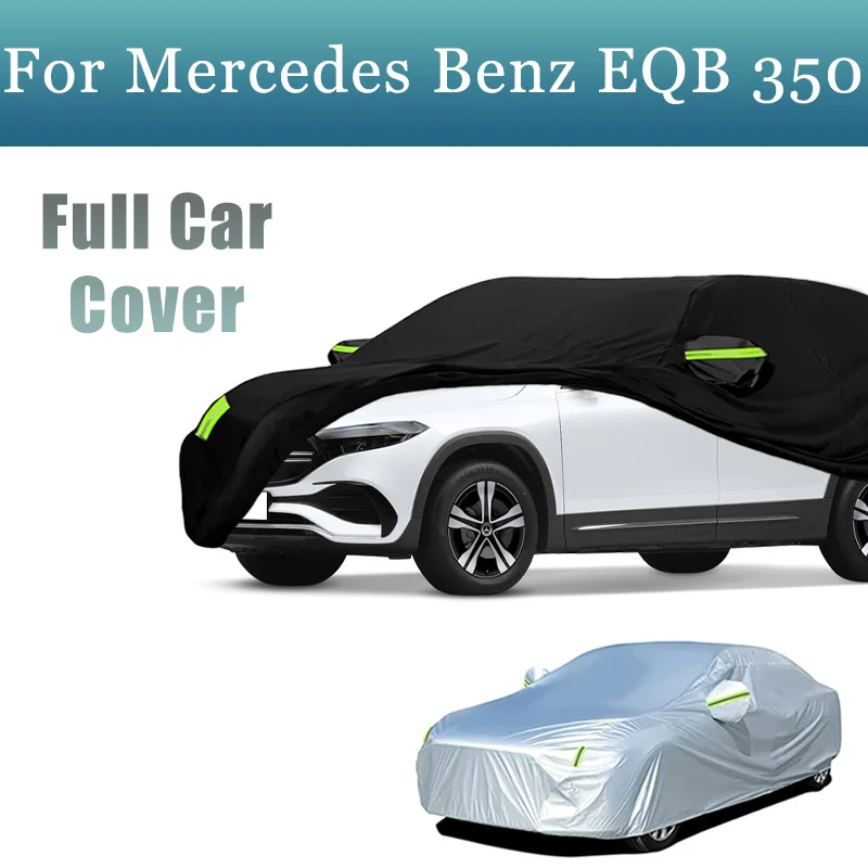 

Full Car Cover For Mercedes Benz EQB 350 Waterproof Summer Sun Shade Anti-UV Winter Rain Snow Prevent Cover