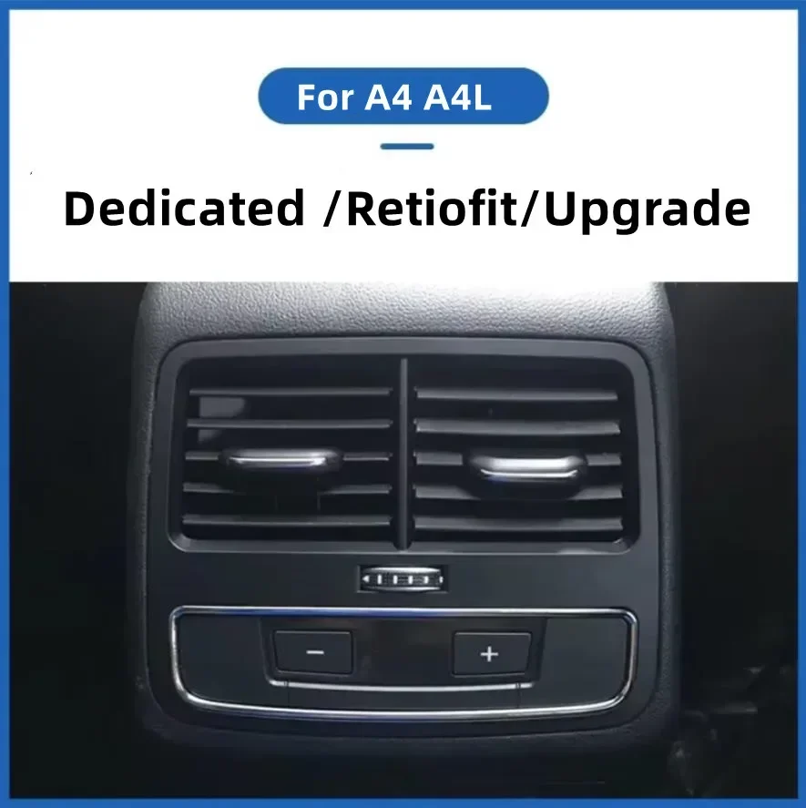 

Original auto parts upgrade for the new Audi A4 B9 17-22 rear air conditioning real air outlet upgrade modification