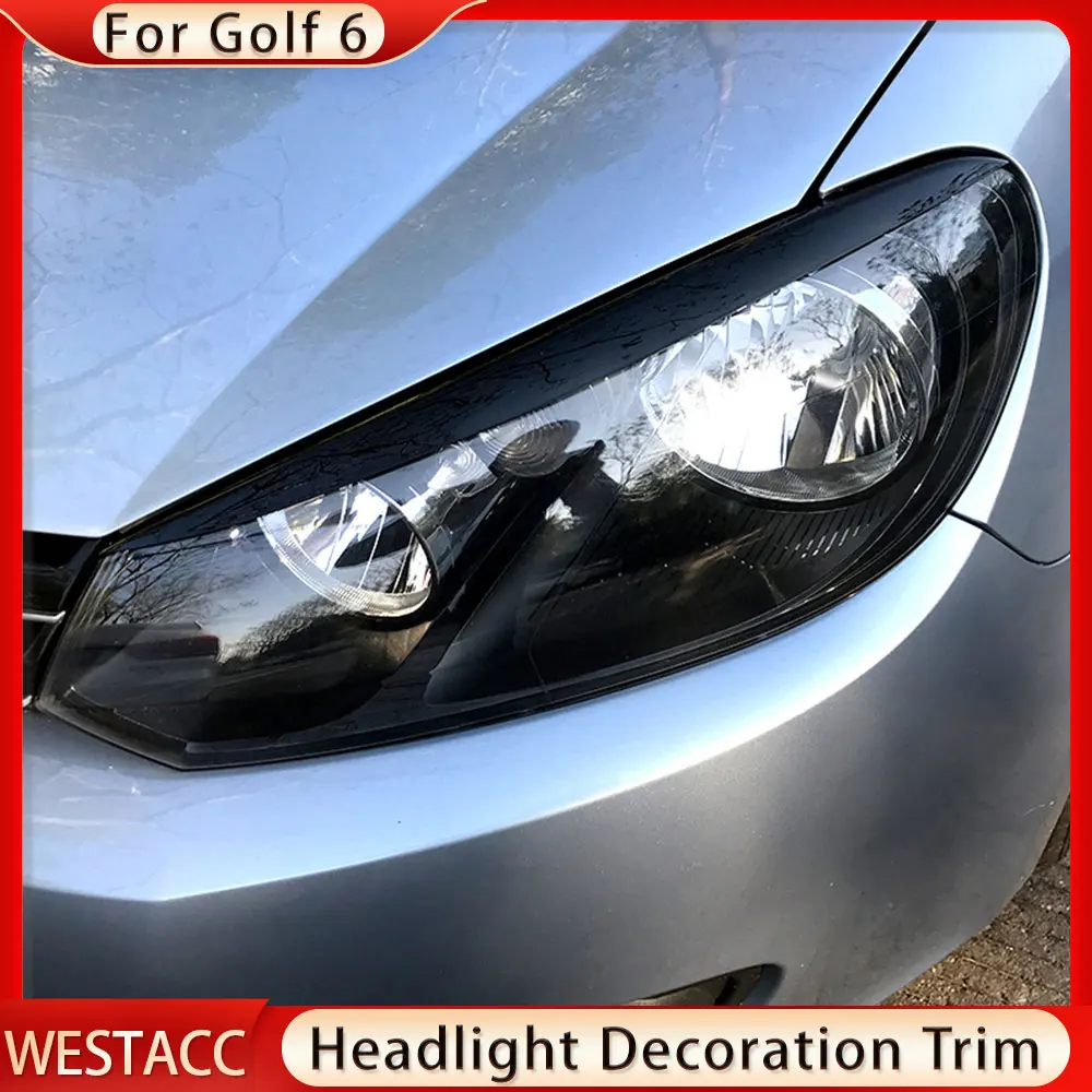 Car Headlight Head Lamp Eyebrow Eyelids Sticker Trim Cover for Volkswagen VW Golf 6 MK6 VI GTI GTR GTD 2008 - 2013 Accessories