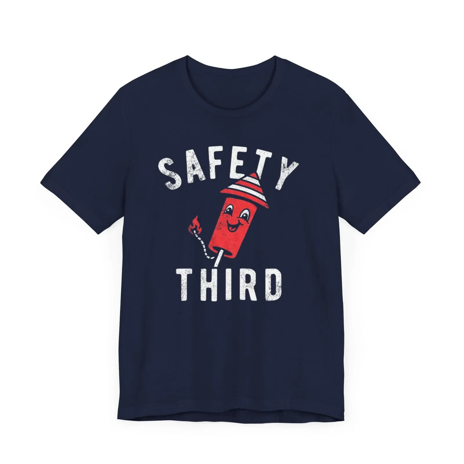 Safety Third Funny 4th Of July Fireworks Patriotic Unisex T-shirt