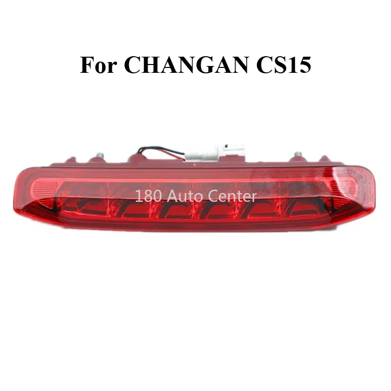 High Mounted Stop Lamp Assembly for Changan CS15 2016-2019 Models
