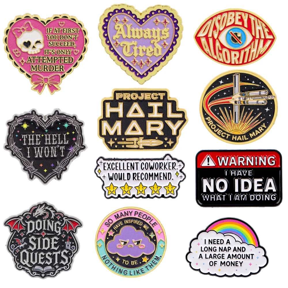 Funny Quote Enamel Pins Women Men Retro Slogan Brooch Badge Letter Lapel Pin for Backpack Jacket Clothing Accessories Gift