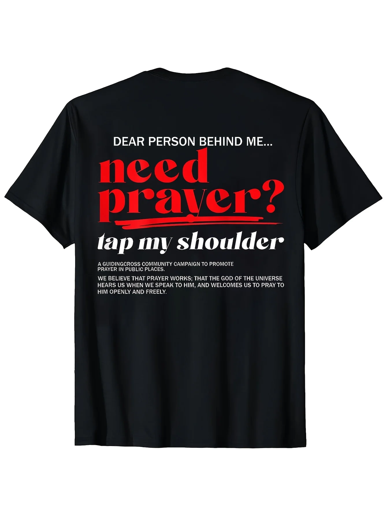 Men's and Unisex Christian Faith T-Shirt - Printed on the back are the words 