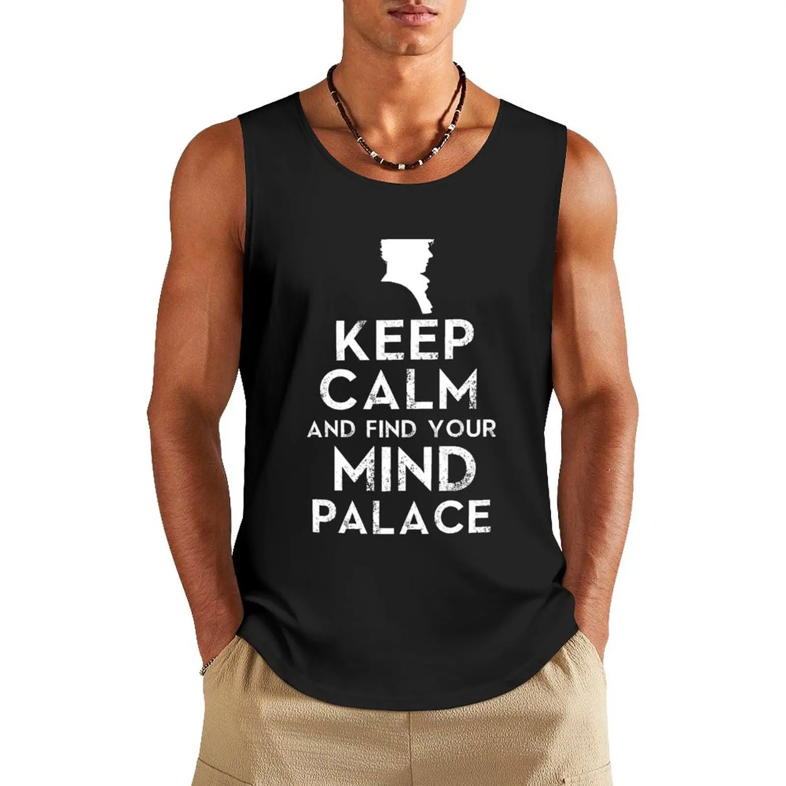 Keep Calm And Find Your Mind Palace Tank Top cotton t-shirts man t-shirt Men's