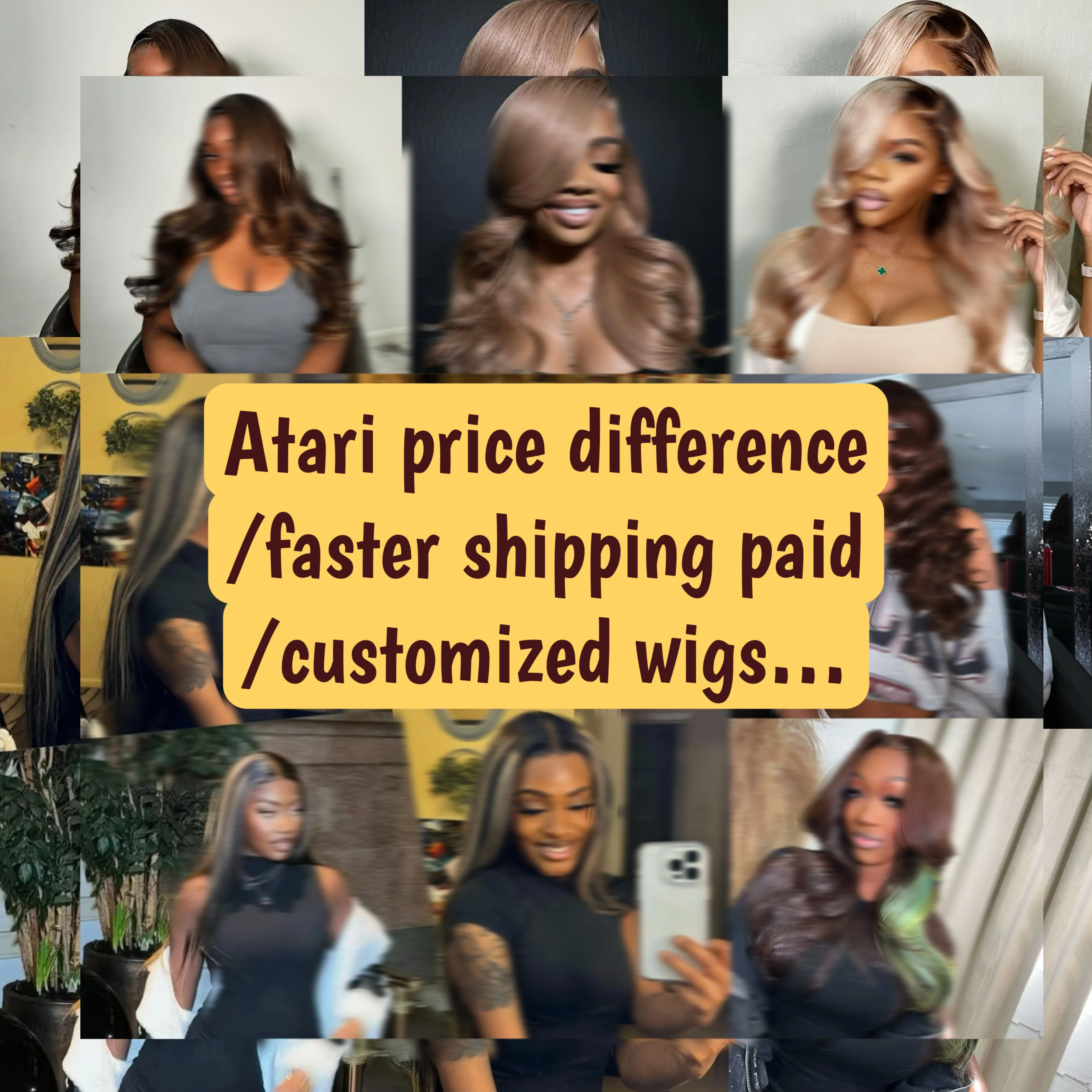 

customize wigs/Atari Price difference/fast shipping fees